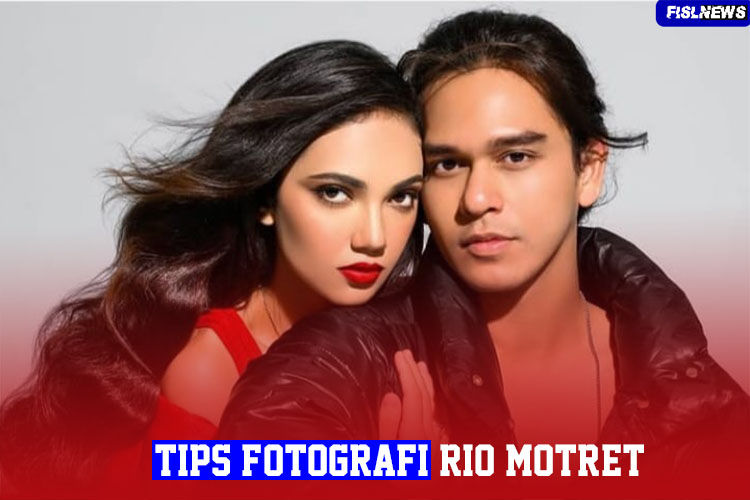 Tips Fotografi Rio Motret