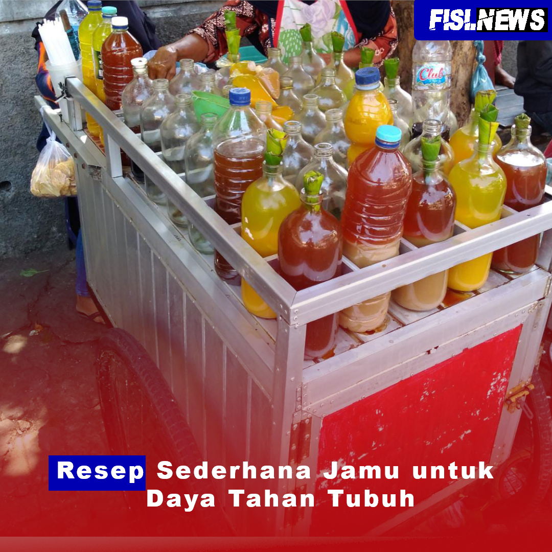 Resep Sederhana Jamu untuk Daya Tahan Tubuh - FisiNews.com